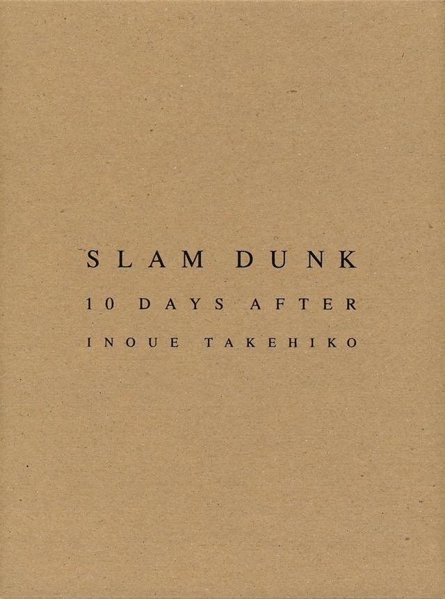 SLAM DUNK 10 DAYS AFTER